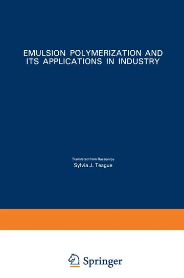 Cover of Emulsion Polymerization and Its Applications in Industry