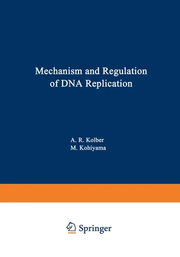 Cover of Mechanism and Regulation of DNA Replication