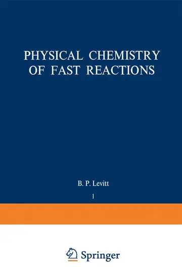Cover of Physical Chemistry of Fast Reactions