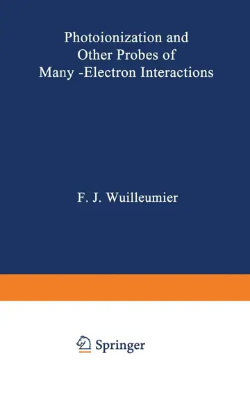 Cover of Photoionization and Other Probes of Many-Electron Interactions