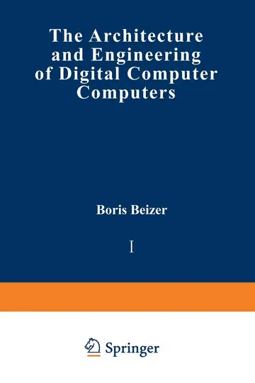 Cover of The Architecture and Engineering of Digital Computer Complexes