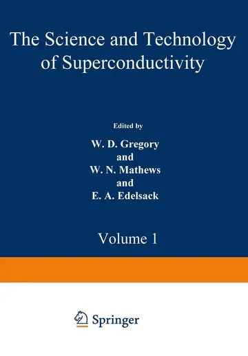 Cover of The Science and Technology of Superconductivity