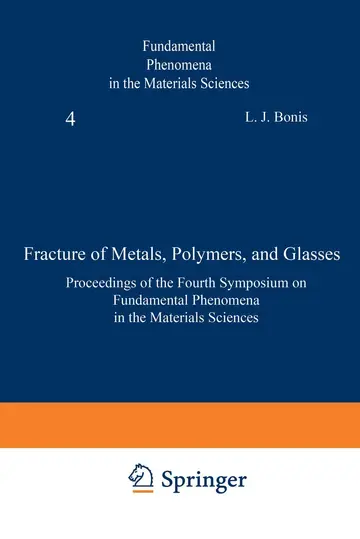 Cover of Fracture of Metals, Polymers, and Glasses
