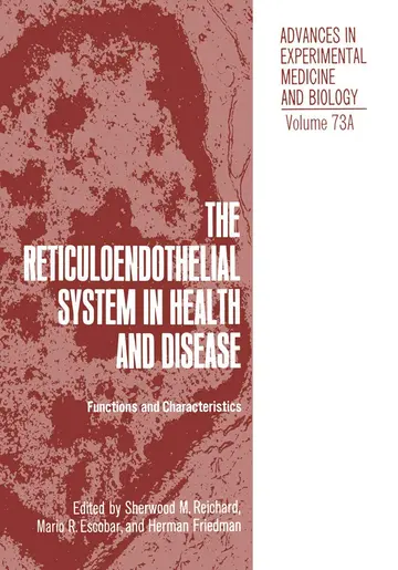 Cover of The Reticuloendothelial System in Health and Disease