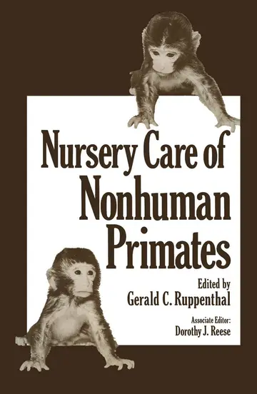 Cover of Nursery Care of Nonhuman Primates