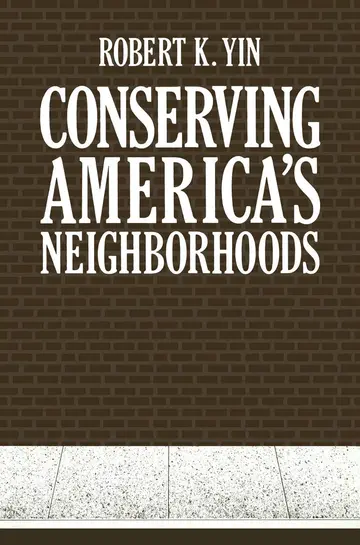 Cover of Conserving America’s Neighborhoods