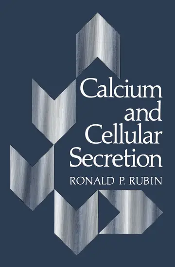 Cover of Calcium and Cellular Secretion
