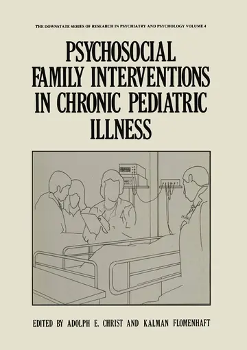 Cover of Psychosocial Family Interventions in Chronic Pediatric Illness