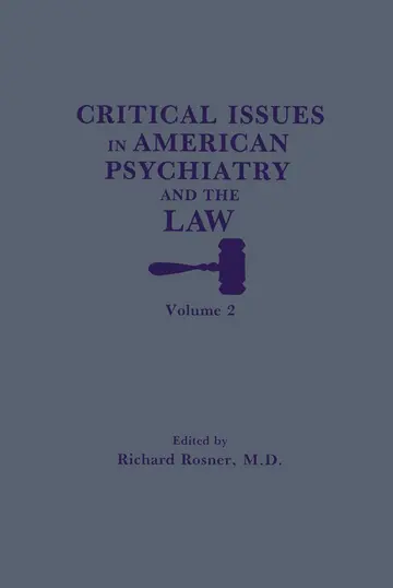 Cover of Critical Issues in American Psychiatry and the Law