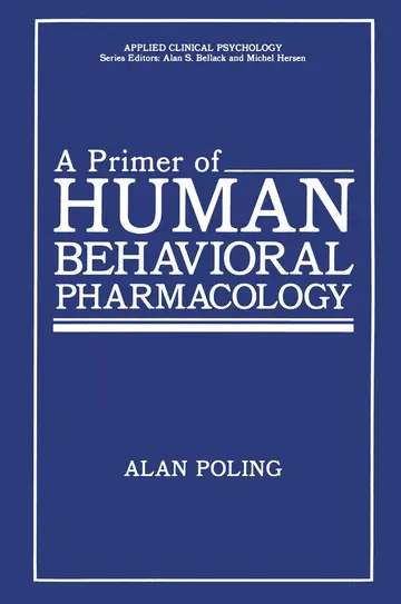 Cover of A Primer of Human Behavioral Pharmacology