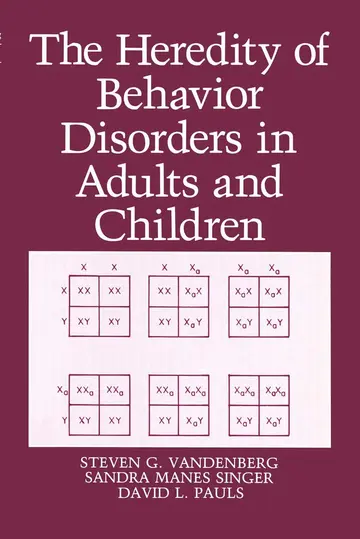 Cover of The Heredity of Behavior Disorders in Adults and Children