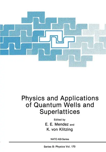 Cover of Physics and Applications of Quantum Wells and Superlattices