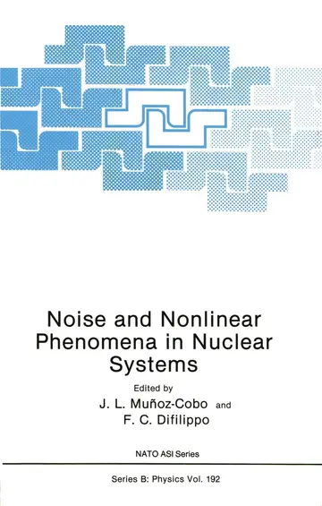Cover of Noise and Nonlinear Phenomena in Nuclear Systems