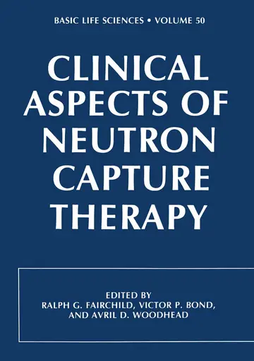 Cover of Clinical Aspects of Neutron Capture Therapy