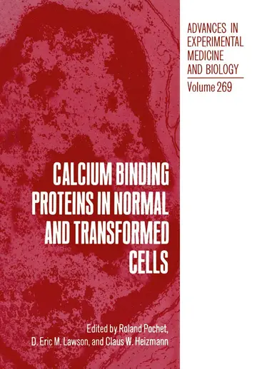 Cover of Calcium Binding Proteins in Normal and Transformed Cells