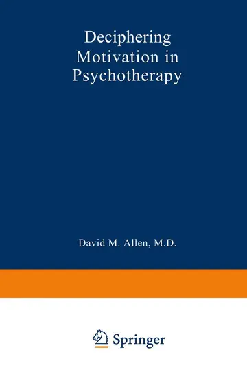 Cover of Deciphering Motivation in Psychotherapy