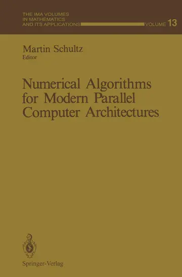 Cover of Numerical Algorithms for Modern Parallel Computer Architectures