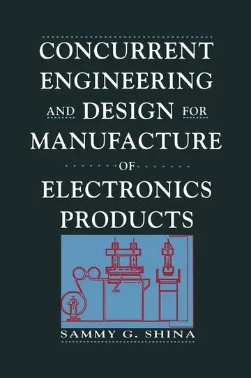 Cover of Concurrent Engineering and Design for Manufacture of Electronics Products