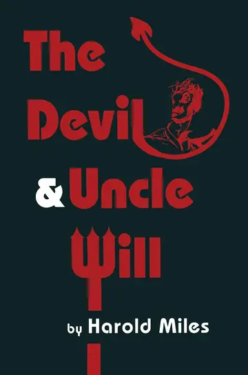 Cover of The Devil & Uncle Will