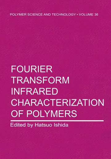 Cover of Fourier Transform Infrared Characterization of Polymers