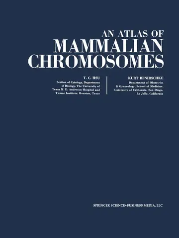 Cover of An Atlas of Mammalian Chromosomes