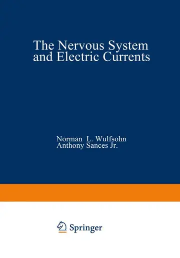 Cover of The Nervous System and Electric Currents