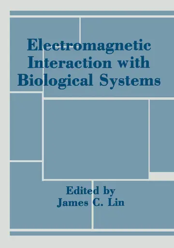 Cover of Electromagnetic Interaction with Biological Systems