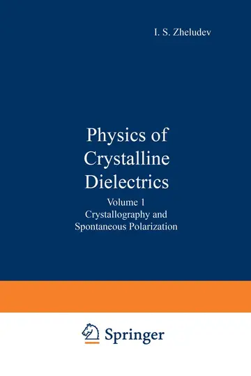 Cover of Physics of Crystalline Dielectrics