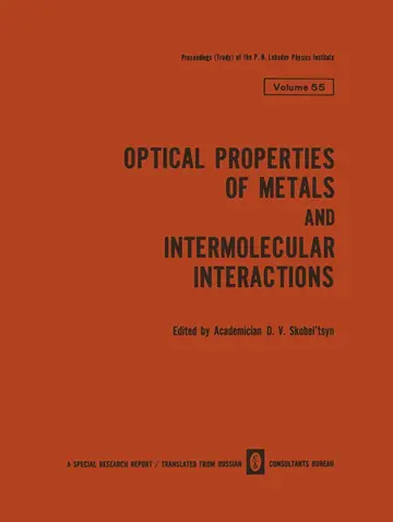Cover of Optical Properties of Metals and Intermolecular Interactions / Opticheskie Svoistva Metallov / Mezhmolekulyarnoe Vzaimodeistvie / Оптические Свойства ... 55