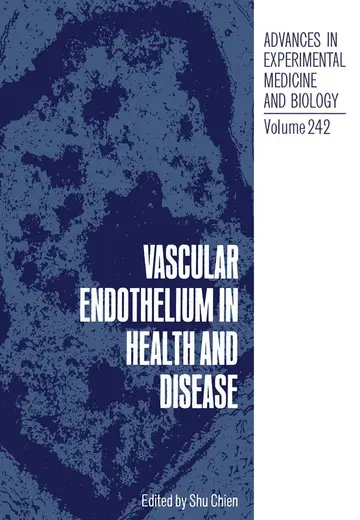 Cover of Vascular Endothelium in Health and Disease
