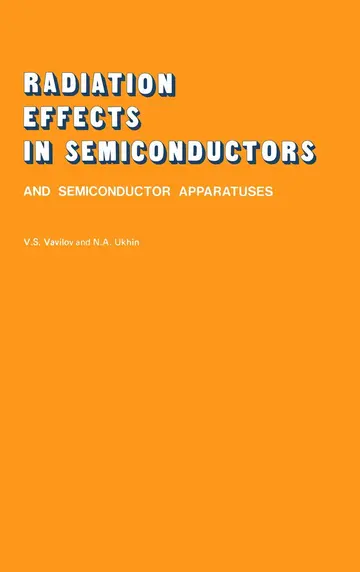 Cover of Radiation Effects in Semiconductors and Semiconductor Devices
