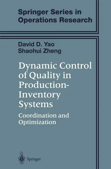 Cover of Dynamic Control of Quality in Production-inventory Systems