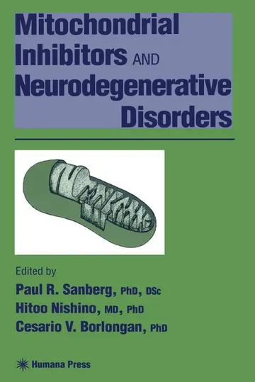 Cover of Mitochondrial Inhibitors and Neurodegenerative Disorders