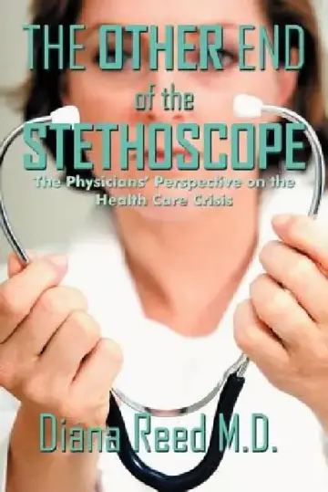 Cover of The Other End of the Stethoscope