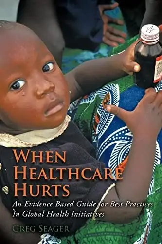 Cover of When Healthcare Hurts