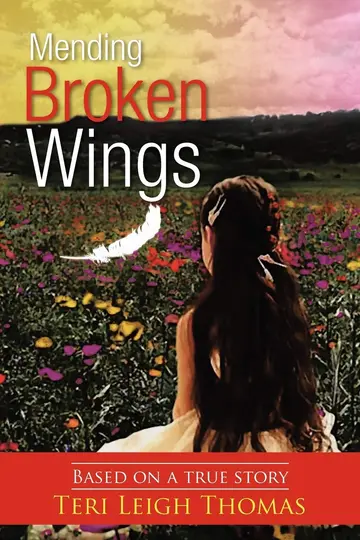 Cover of Mending Broken Wings