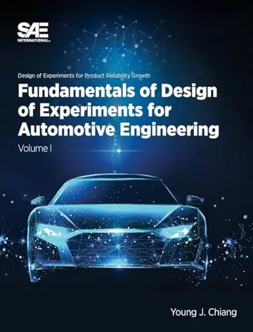 Cover of Fundamentals of Design of Experiments for Automotive Engineering Volume I