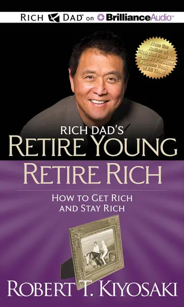 Cover of Rich Dad's Retire Young Retire Rich