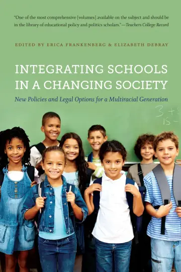 Cover of Integrating Schools in a Changing Society
