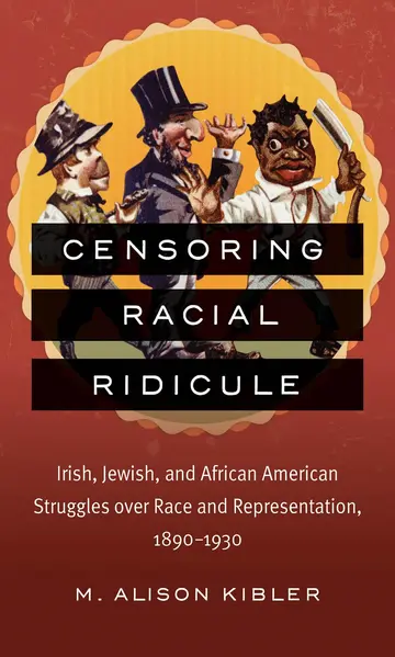 Cover of Censoring Racial Ridicule