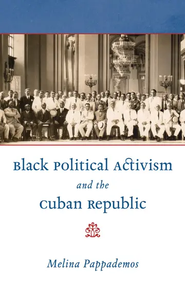 Cover of Black Political Activism and the Cuban Republic
