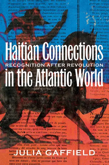 Cover of Haitian Connections in the Atlantic World