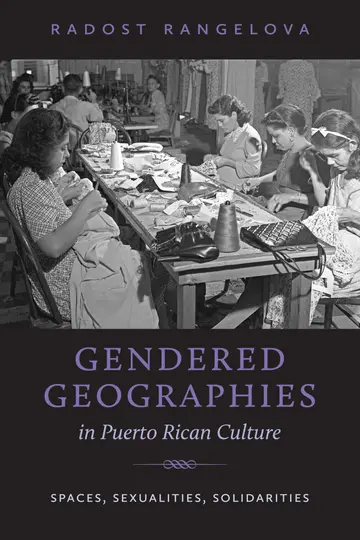 Cover of Gendered Geographies in Puerto Rican Culture