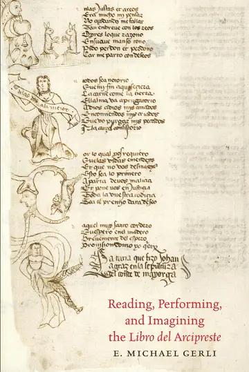 Cover of Reading, Performing, and Imagining the Libro Del Arcipreste
