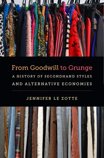 Cover of From Goodwill to Grunge