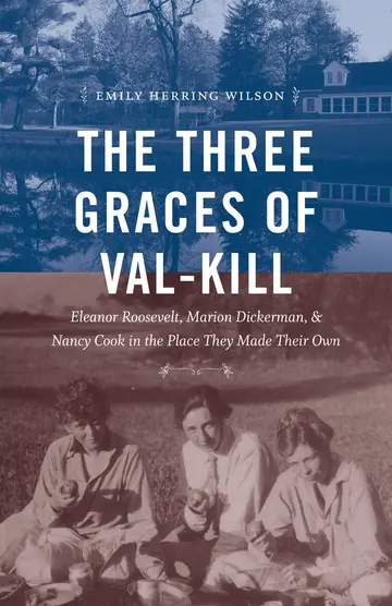 Cover of The Three Graces of Val-Kill