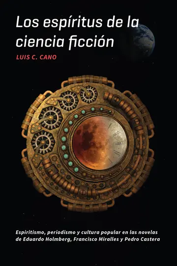 Cover of Los espíritus de la ciencia ficción / the spirits of science fiction