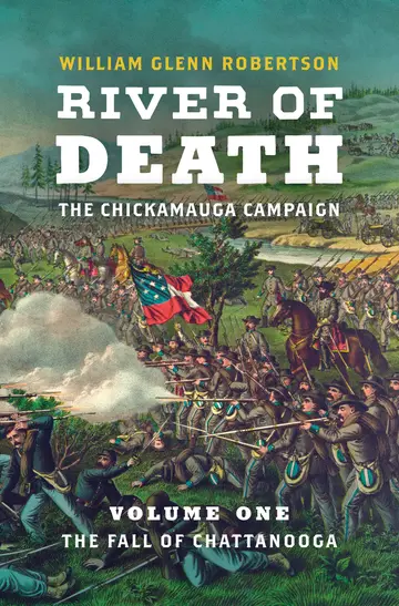 Cover of River of Death-The Chickamauga Campaign, Volume 1