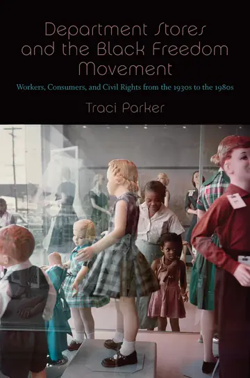 Cover of Department Stores and the Black Freedom Movement