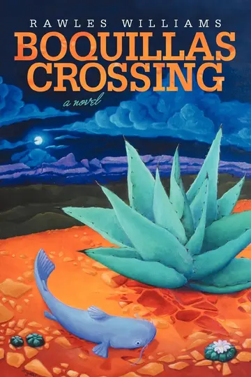 Cover of Boquillas Crossing